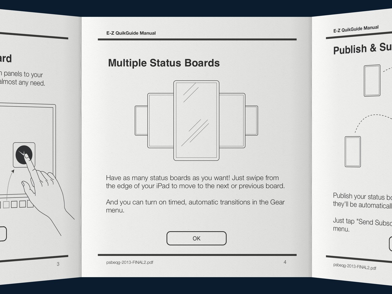 Status Board Walkthroughs 4